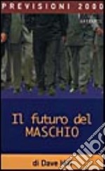 Il futuro del maschio libro