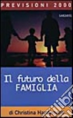 Il futuro della famiglia