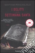 I Delitti della Settimana santa