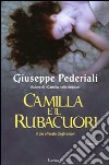 Camilla e il rubacuori libro