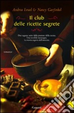 Il Club delle Ricette Segrete libro