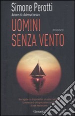 Uomini senza vento libro