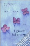 I giorni del ritorno libro