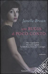 Una Bugia di poco conto libro