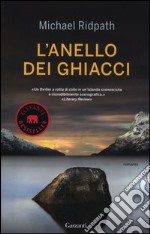 L'anello dei ghiacci libro