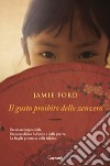 Il gusto proibito dello zenzero libro di Ford Jamie