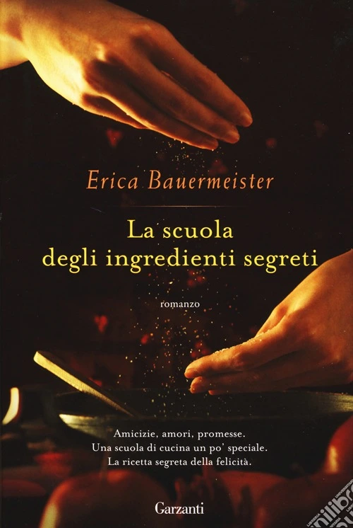 La scuola degli ingredienti segreti