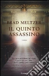 Il quinto assassino libro di Meltzer Brad