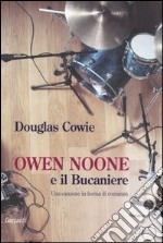 Owen Noone e il Bucaniere libro