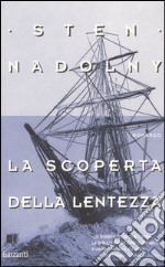 La scoperta della lentezza libro