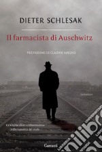 Il Farmacista di Auschwitz libro