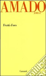 Frutti d'oro libro