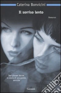 Il Sorriso lento libro