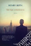 Un tipo americano libro