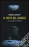 Il patto del giudice libro di Gangemi Mimmo