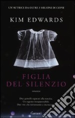 Figlia del silenzio libro