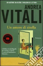 Un amore di zitella libro