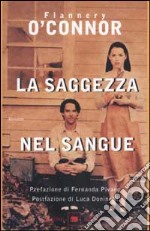 La saggezza nel sangue