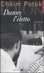 Danny l'eletto libro usato