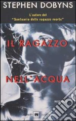 Il ragazzo nell'acqua