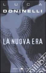 La nuova era libro