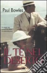 Il tè nel deserto libro