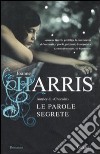 Le parole segrete libro di Harris Joanne