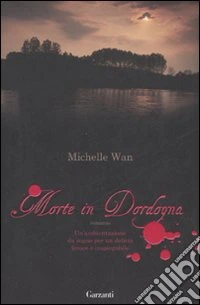 Morte in Dordogna libro