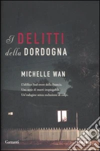 I delitti della Dordogna libro