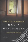 Non è mia figlia libro