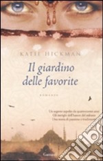 Il giardino delle favorite