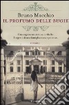 Il profumo delle bugie libro