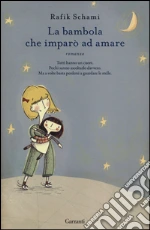La bambola che imparò ad amare libro
