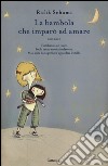 La bambola che imparò ad amare libro