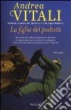 La figlia del podestà libro