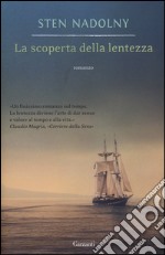 La scoperta della lentezza libro