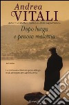 Dopo lunga e penosa malattia libro