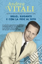 Bello, elegante e con la fede al dito libro