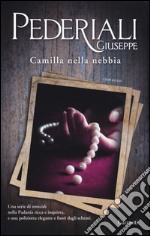 Camilla nella nebbia libro