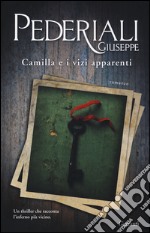 Camilla e i vizi apparenti libro