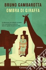 Ombra di giraffa libro