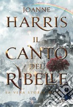 Il canto del ribelle libro