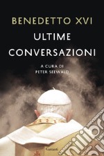 Ultime conversazioni libro