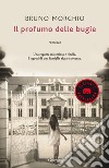 Il profumo delle bugie libro