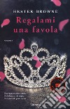 Regalami una favola libro