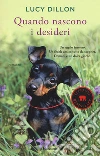 Quando nascono i desideri libro