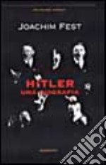 Hitler. Una biografia libro