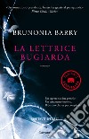 La Lettrice bugiarda libro di Barry Brunonia
