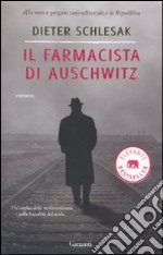 Il Farmacista di Auschwitz libro