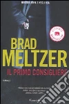 Il Primo consigliere libro di Meltzer Brad
